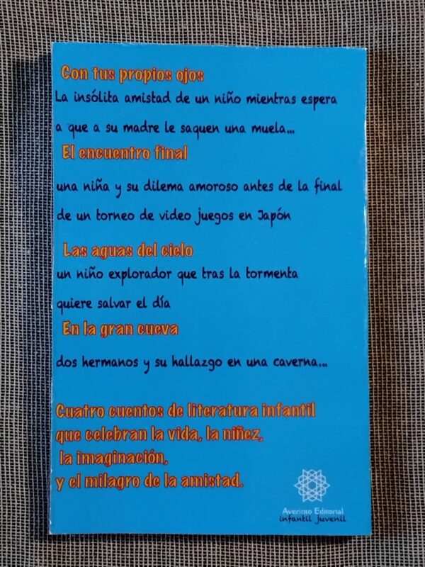 Contraportada del libro Con tus propios ojos