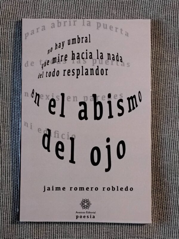 Foto del libro de poesía, En el abismo del ojo, de Jaime Romero Robledo