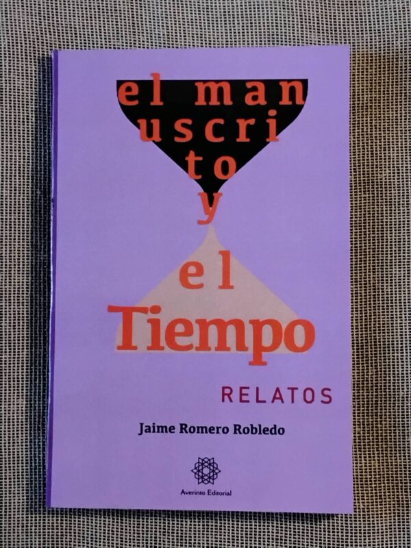 Foto Libro El manuscrito y el Tiempo, de Jaime Romero Robledo